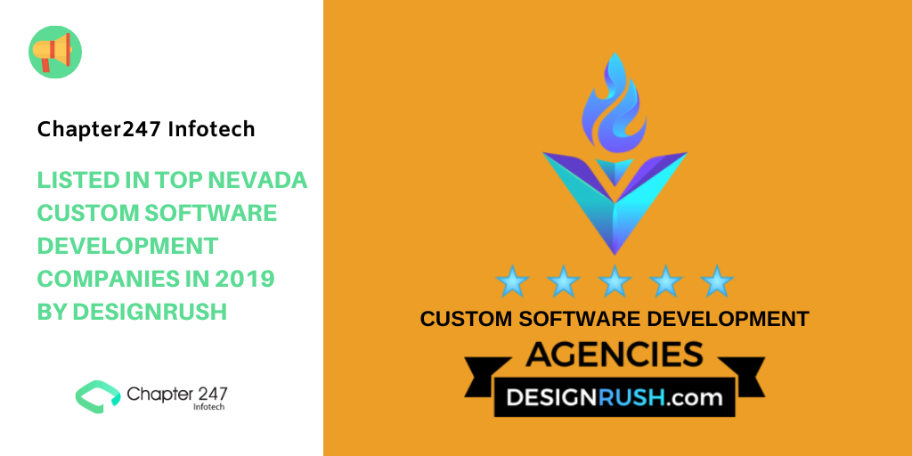 Chapter247 Infotech: Listed in Top Nevada Custom Software Development Companies in 2019 by DesignRush